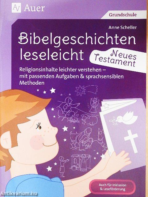 Bibelgeschichten leseleicht - Neues Testament