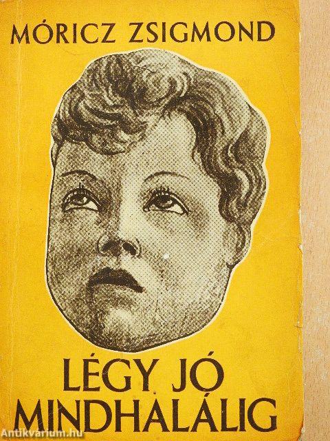Légy jó mindhalálig