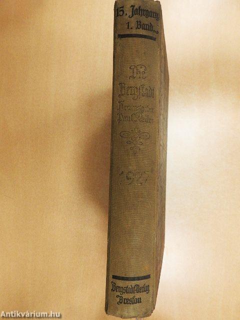 Die Bergstadt 1926-1927 I. (nem teljes évfolyam) (gótbetűs)