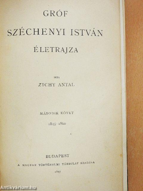 Gróf Széchenyi István életrajza II.