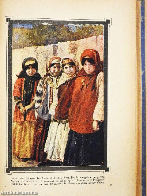 Sven Hedin utazásai Perzsia sivatagjain keresztül II.