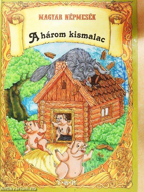 A három kismalac