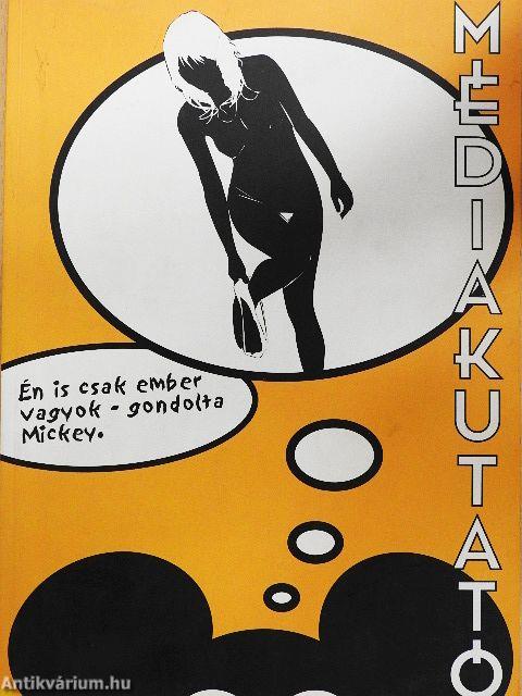 Médiakutató 2007. tavasz