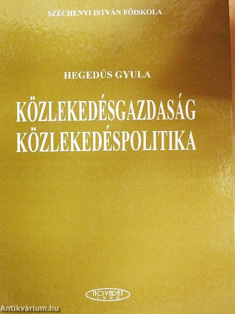 Közlekedésgazdaság, közlekedéspolitika