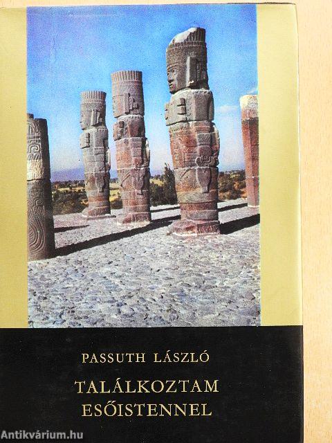 Találkoztam Esőistennel