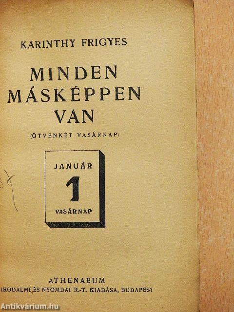 Minden másképpen van