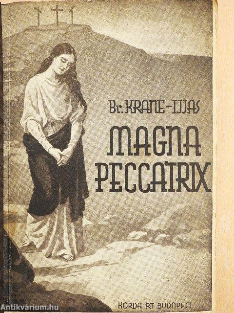 Magna Peccatrix