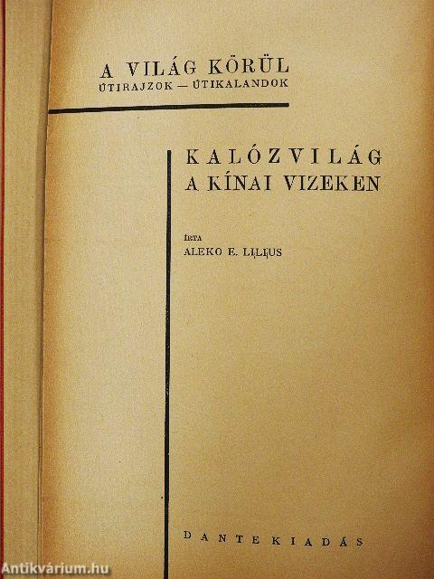 Kalózvilág a kínai vizeken