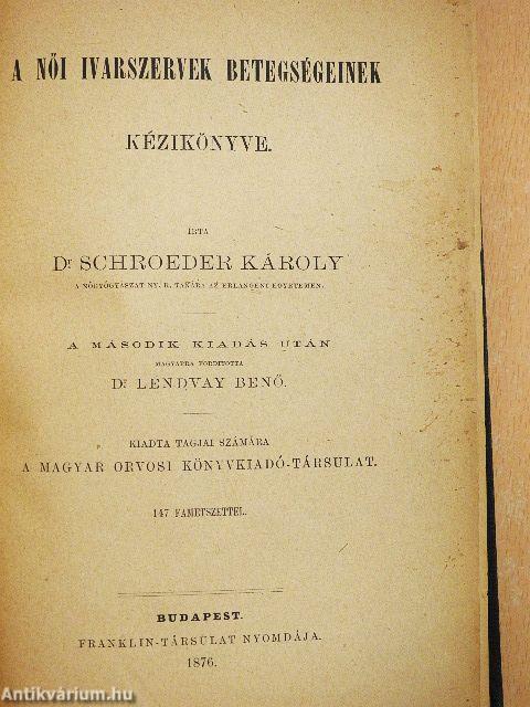 A női ivarszervek betegségeinek kézikönyve