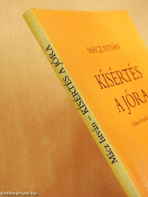 Kísértés a jóra