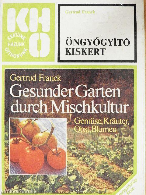 Öngyógyító kiskert