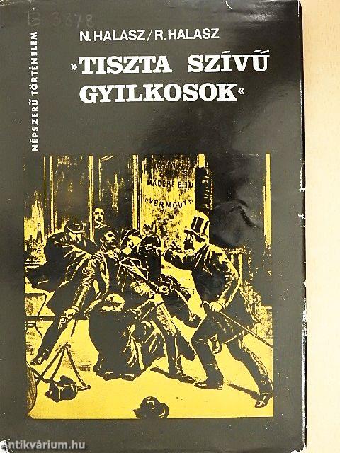 »Tiszta szívű gyilkosok«