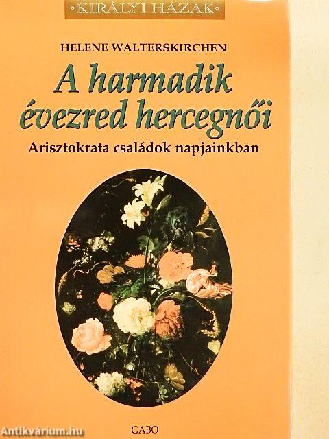A harmadik évezred hercegnői