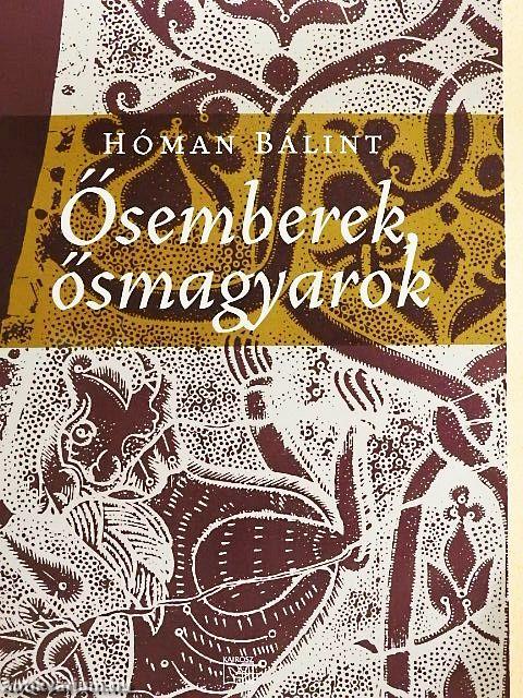 Ősemberek, ősmagyarok