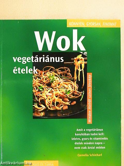 Wok - vegetáriánus ételek