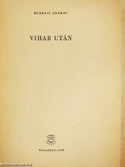 Vihar után