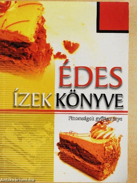 Édes ízek könyve