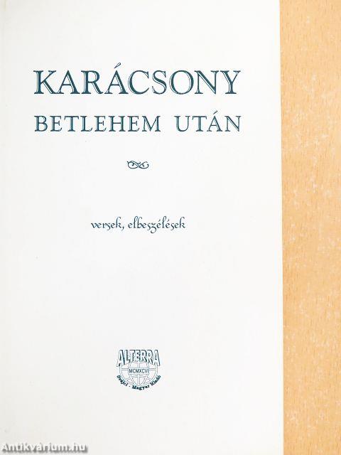 Karácsony Betlehem után
