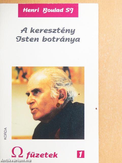 A keresztény Isten botránya