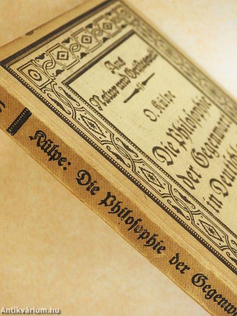 Die Philosophie der Gegenwart in Deutschland (gótbetűs)