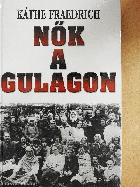 Nők a Gulagon