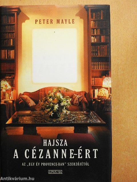 Hajsza a Cézanne-ért