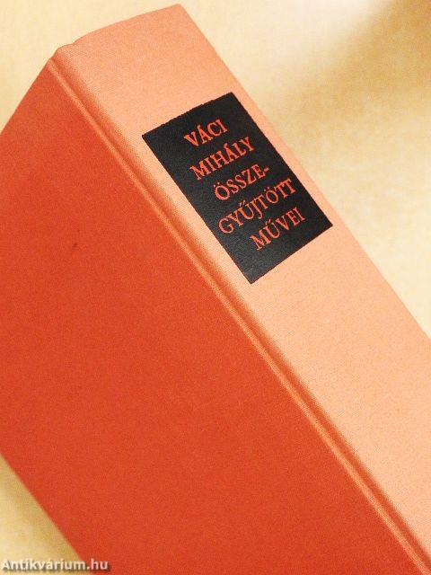 Váci Mihály összegyűjtött művei
