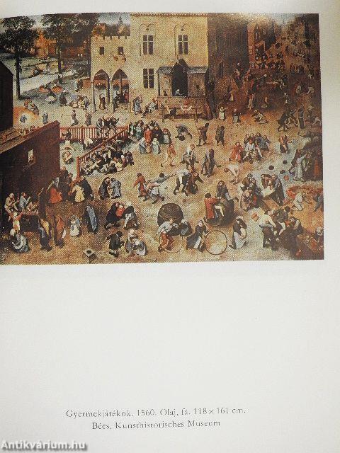 Pieter Bruegel szenvedélyes élete