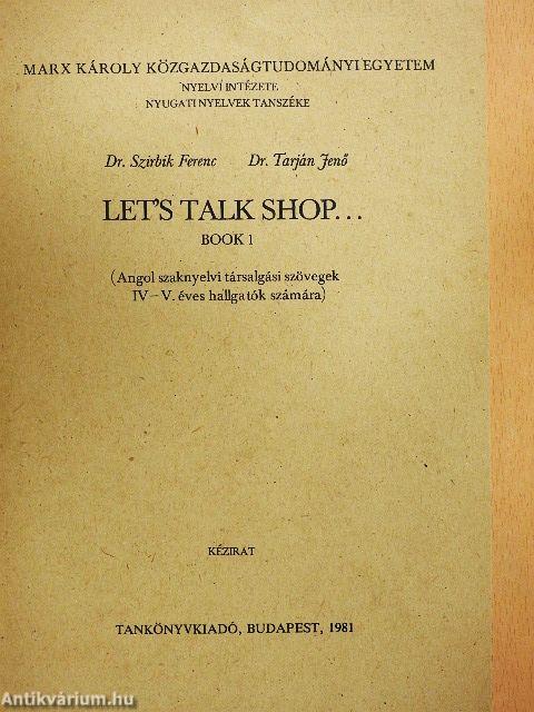 Let's talk shop... 1-2.