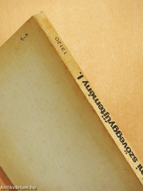 Irodalmi szöveggyűjtemény I.