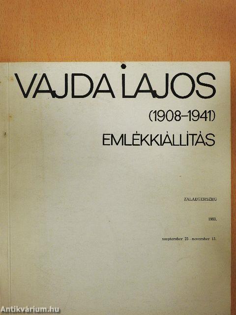 Vajda Lajos emlékkiállítás