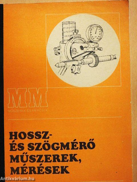 Hossz- és szögmérő műszerek, mérések