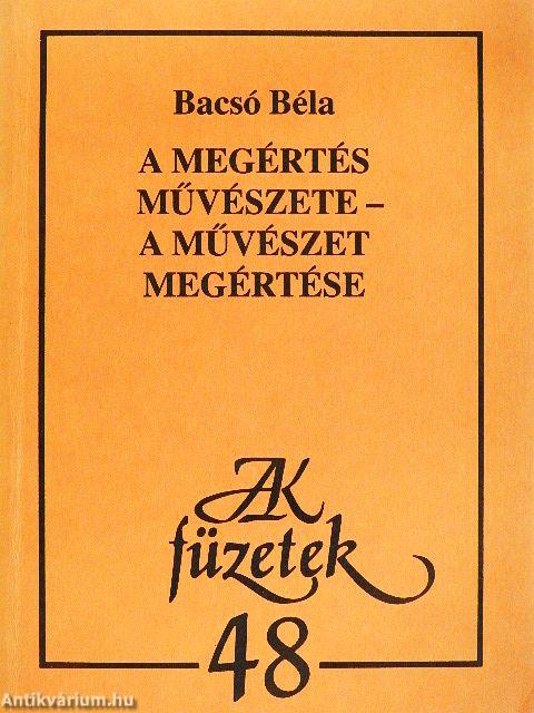 A megértés művészete - A művészet megértése