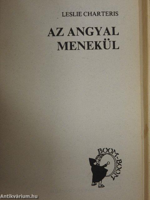 Az Angyal az ördög ellen/Az Angyal bosszúja/Az Angyal menekül