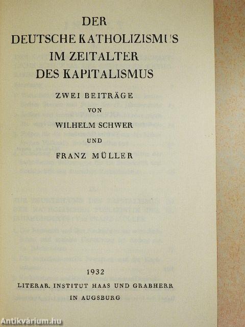 Der Deutsche Katholizismus im Zeitalter des Kapitalismus