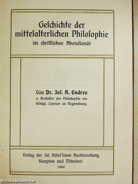Geschichte der mittelalterlichen Philosophie im christlichen Abendlande (gótbetűs)
