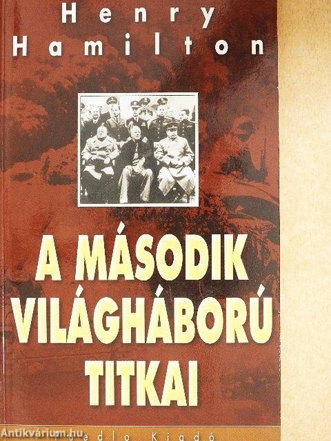 A második világháború titkai