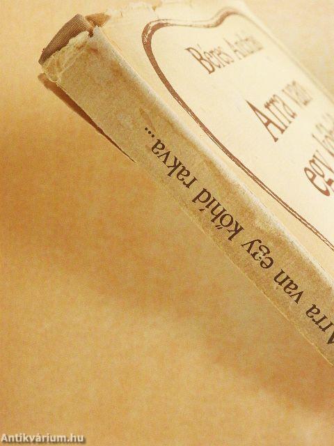 Arra van egy kőhíd rakva...