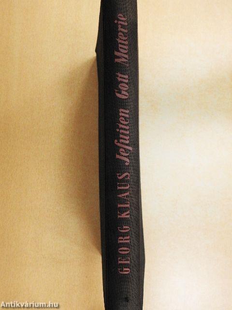 Jesuiten, Gott, Materie