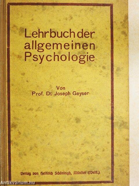 Lehrbuch der allgemeinen Psychologie I-II.