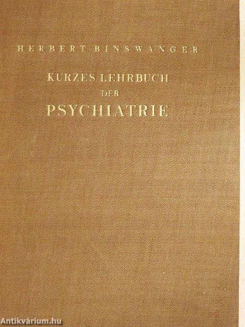 Kurzes Lehrbuch der Psychiatrie