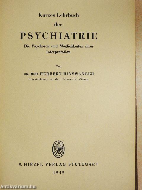 Kurzes Lehrbuch der Psychiatrie