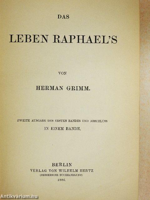 Das Leben Raphael's