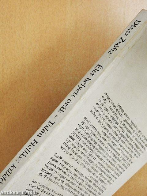 Élet helyett órák/Talán Hellász küldött