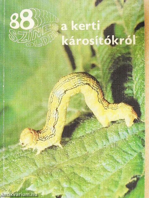 A kerti károsítókról