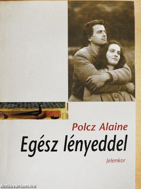 Egész lényeddel