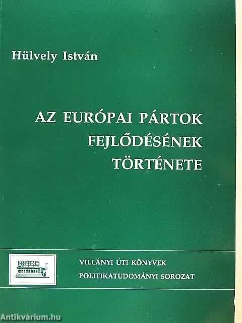 Az európai pártok fejlődésének története