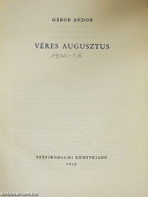 Véres augusztus