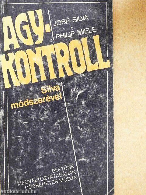 Agykontroll Silva módszerével