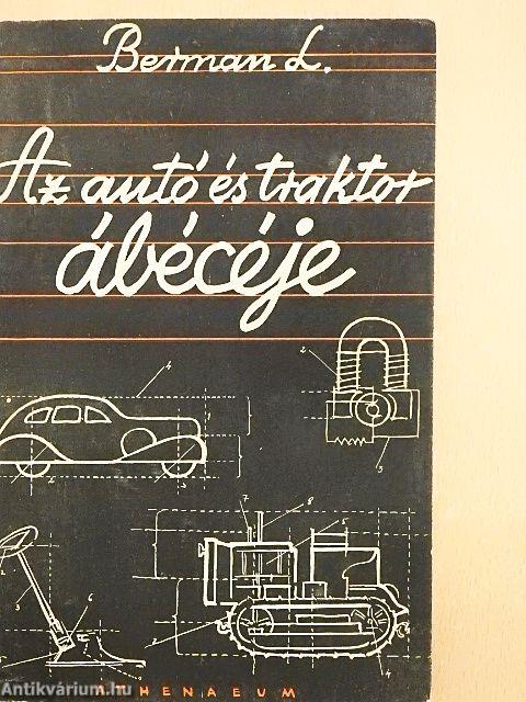 Az autó és a traktor ábécéje